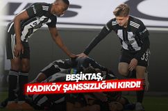 Beşiktaş, Kadıköy'de 15 yıl aradan sonra galip!