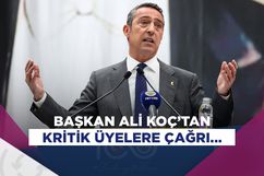 Fenerbahçe Başkanı Ali Koç'tan üyelere kritik çağrı...