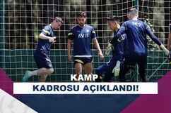Fenerbahçe’nin Kupa finali kamp kadrosu belli oldu!