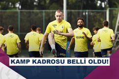 Fenerbahçe, Rusya kampının kadrosunu duyurdu!