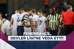 Fenerbahçe Şampiyonlar Ligi gruplarına katılma şansını kaybetti!
