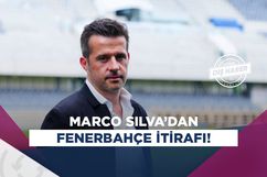 Marco Silva'dan Fenerbahçe itirafı!