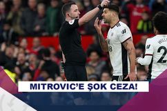 Hakemi iten Aleksandar Mitrovic’e 8 maç ceza!