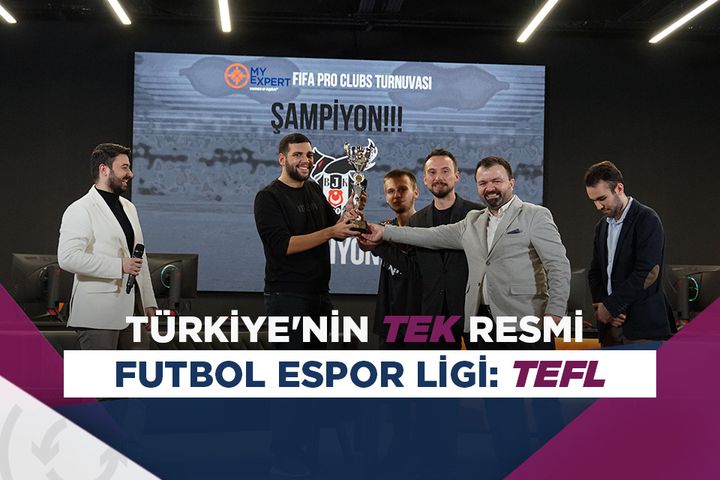 Türkiye'nin tek resmi espor futbol ligi: Türkiye Espor Futbol Ligi