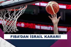 FIBA Avrupa, İsrail takımlarının maçlarını askıya aldı!