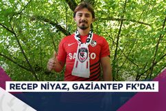 Gaziantep FK, Recep Niyaz’ı kadrosuna kattı!