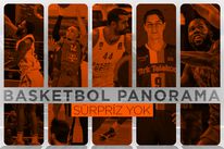 Basketbol Panorama: Sürpriz Yok