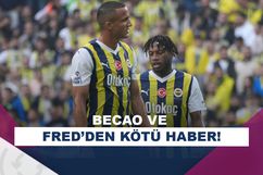Fenerbahçe’de Becao ve Fred’in sakatlığı belli oldu!