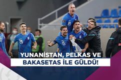 Önce Bakasetas, ardından Pelkas attı; Yunanistan kazandı!