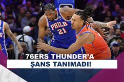 76ers, Thunder'a izin vermedi!
