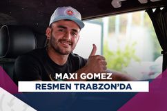 Trabzonspor'un yeni transferi Maxi Gomez şehre geldi!