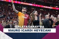 Galatasaray'da Mauro Icardi heyecanı