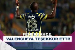 Fenerbahçe, Enner Valencia’ya veda etti!