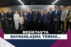 Beşiktaş'ta bayramlaşma töreni yapıldı!