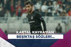 Kartal Kayra Yılmaz: Beşiktaş'ta oynamaya hazırım!