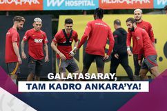 Galatasaray, Ankara’ya eksiksiz kadroyla gidiyor!