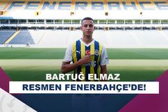 Fenerbahçe, Bartuğ Elmaz'ı açıkladı!