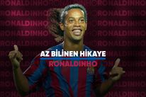 Az bilinen hikaye: Ronaldinho