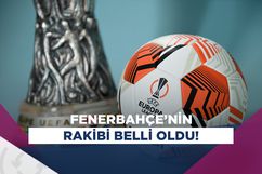 Fenerbahçe, UEFA Avrupa Ligi'nde Sevilla ile eşleşti!