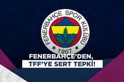 Fenerbahçe: TFF, gücüyle kulübümüzü susturmaya çalışıyor!