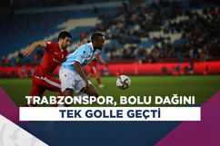Trabzonspor, Boluspor'u tek golle geçti; adını üst tura yazdırdı