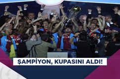 Trabzonspor, şampiyonluk kupasını kaldırdı!